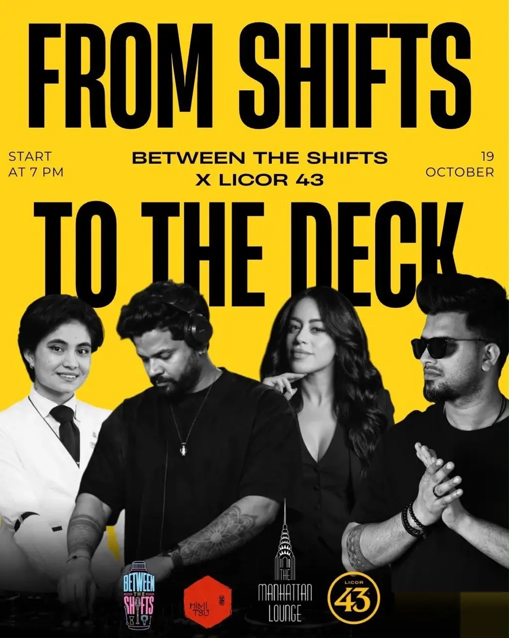 From the Shifts to the Decks at Himitsu, 19 October from 7pm — Between The Shifts x Licor 43, with two bartenders and two DJs.